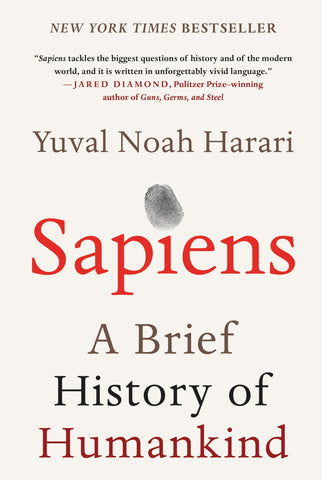 Sapiens: A Brief History of Humankind – The #1 New York Times Bestseller Exploring Evolution and Ancient Socieities