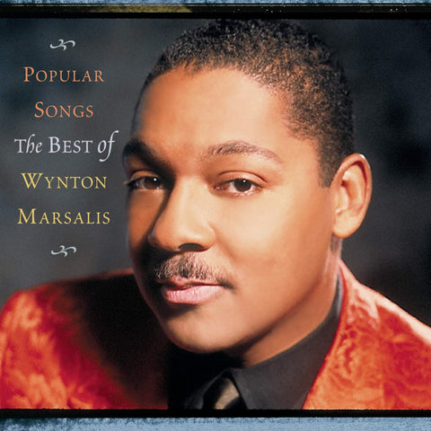 Popular Songs: The Best Of Wynton Marsalis