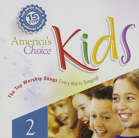America's Choice Kid's Worship, Vol. 2