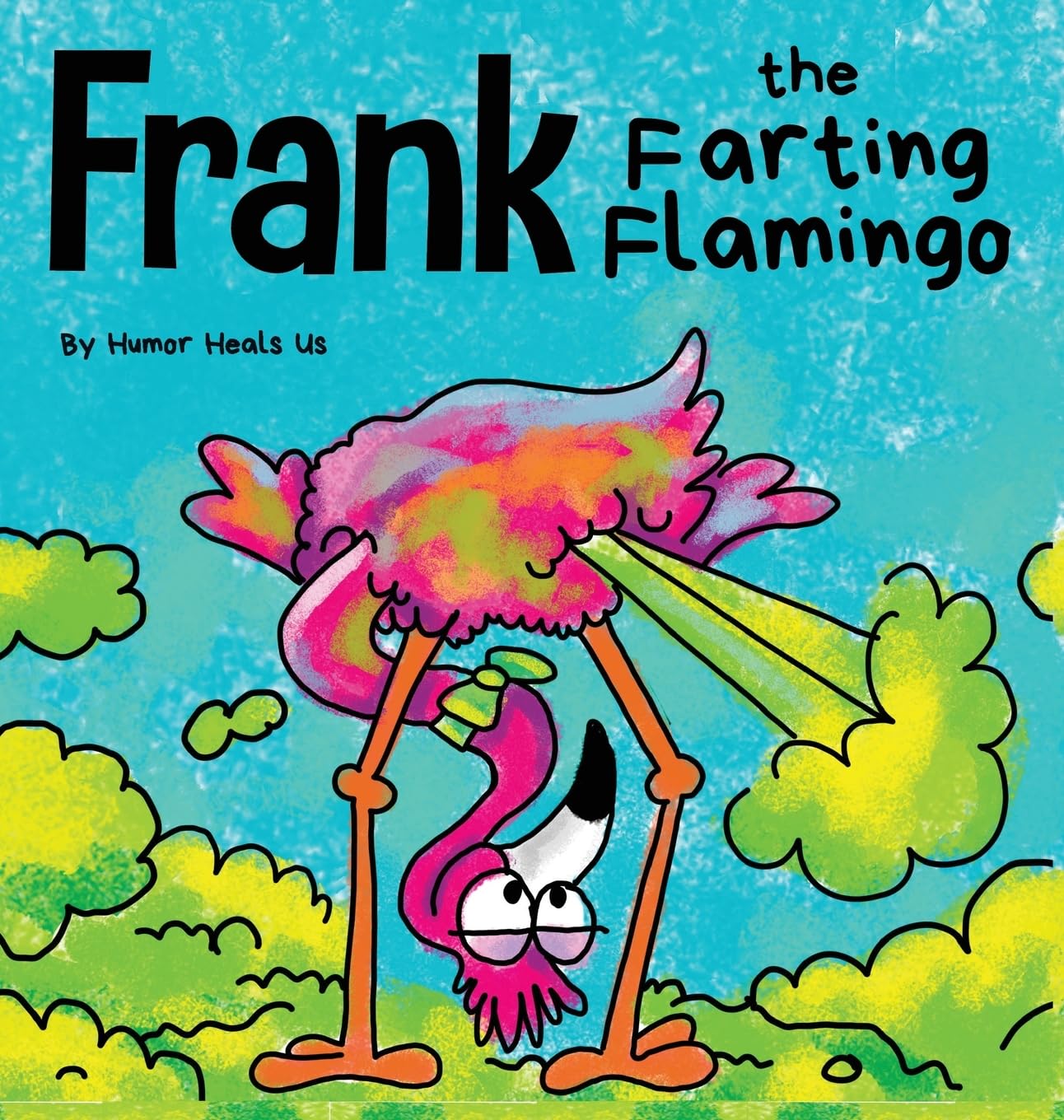 Frank the Farting Flamingo (Farting Adventures)