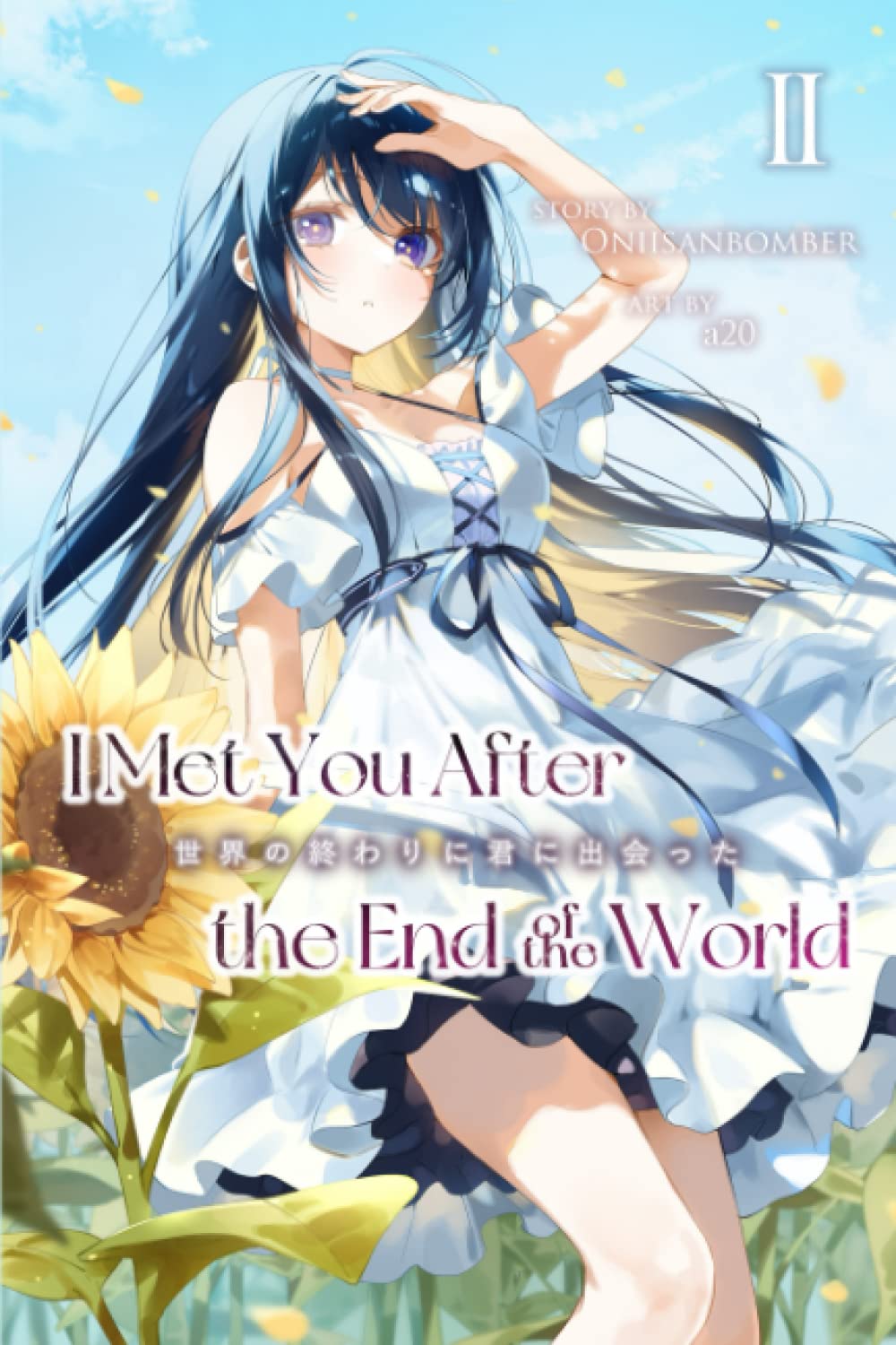 I Met You After the End of the World (Light Novel) Volume 2