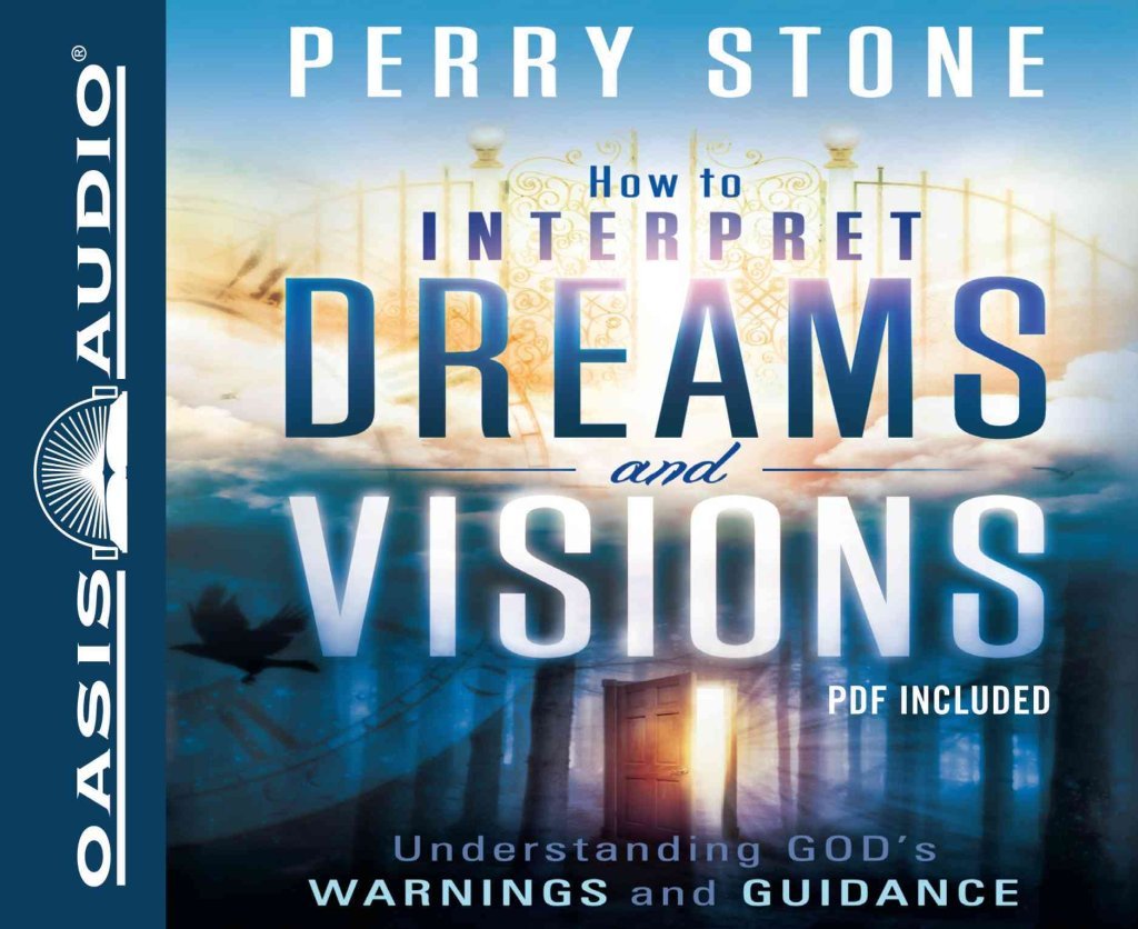 How to Interpret Dreams and Visions: Understanding God's Warnings and Guidance