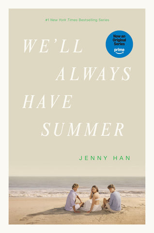 We'll Always Have Summer: Amazon Exclusive Edition (The Summer I Turned Pretty)