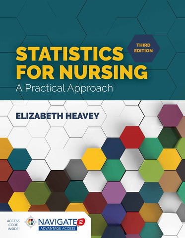 Statistics for Nursing: A Practical Approach: .