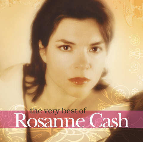 The Very Best Of Rosanne Cash