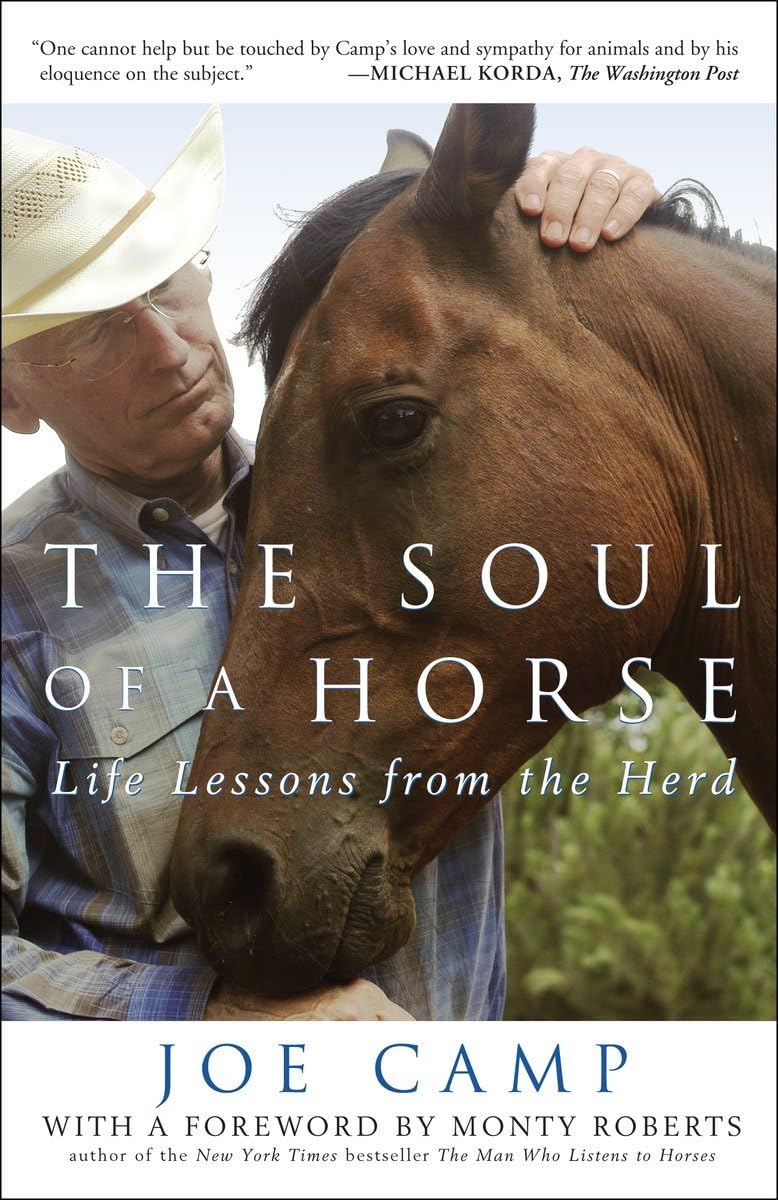 The Soul of a Horse: Life Lessons from the Herd