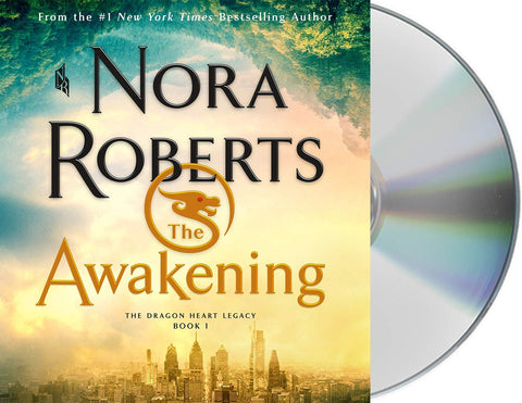 The Awakening: The Dragon Heart Legacy, Book 1 (The Dragon Heart Legacy, 1)
