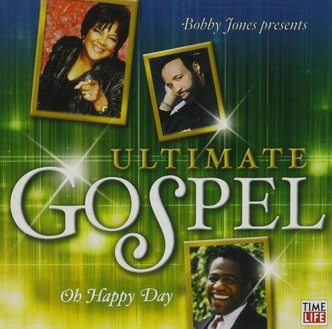 Ultimate Gospel: Oh Happy Day