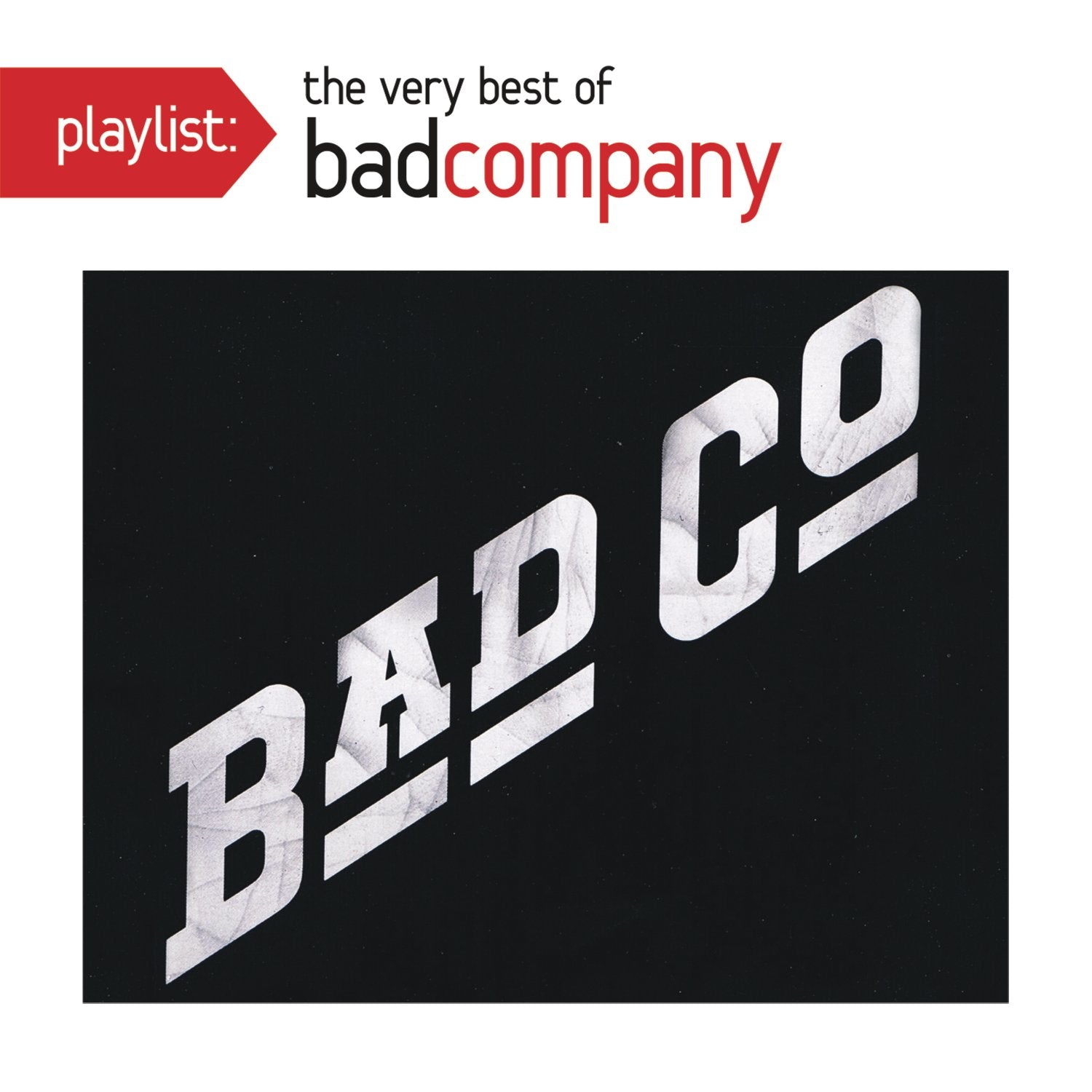 Playlist: The Very Best of Bad Company