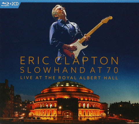 Slowhand At 70: Live At The Royal Albert Hall[2 CD/Blu-ray]