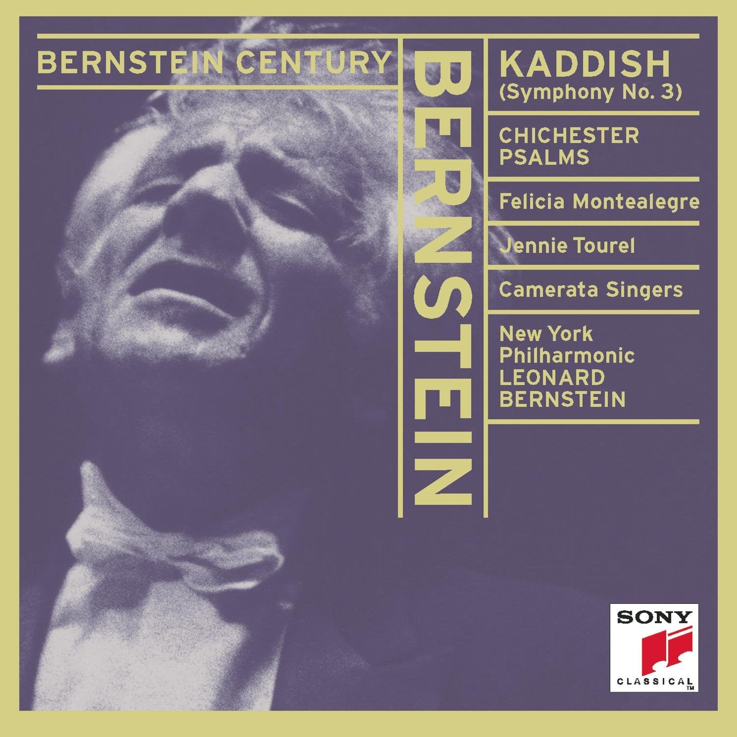 Bernstein Conducts Bernstein: Symphony No. 3 "Kaddish" & Chichester Psalms