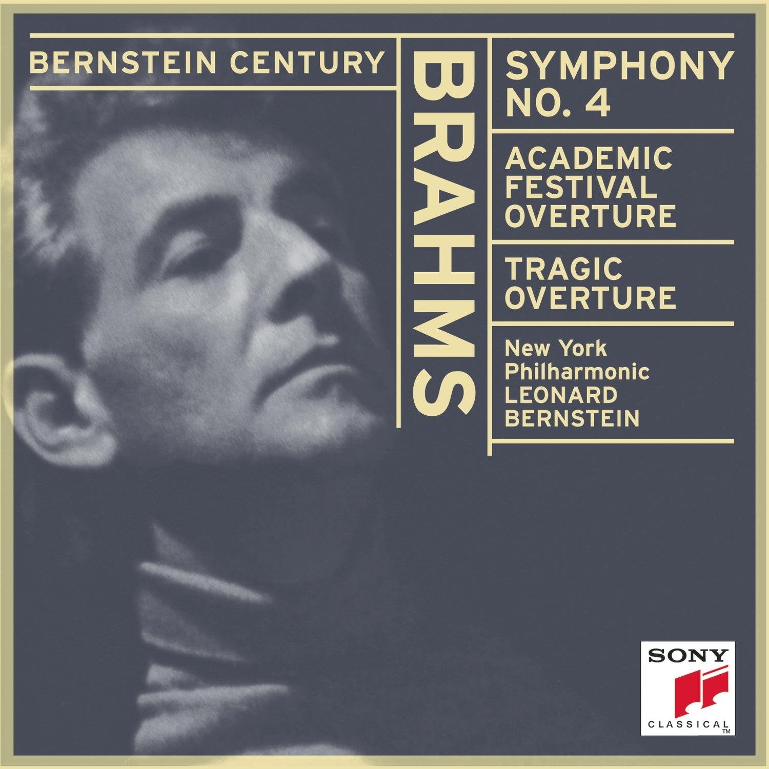 Brahms: Symphony No. 4 / Academic Festival & Tragic Overtures