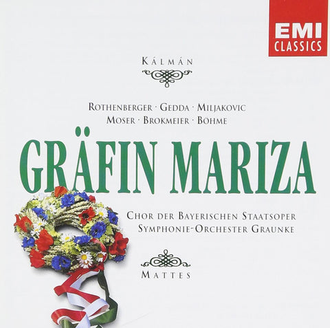 Kalman: Grafin Mariza (Countess Mariza)