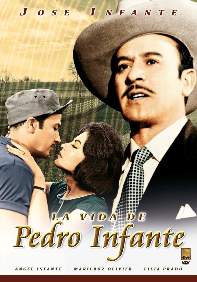 La Vida de Pedro Infante