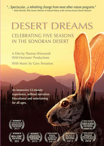 Desert Dreams Celebrating Five Seasons in the Sonoran Desert