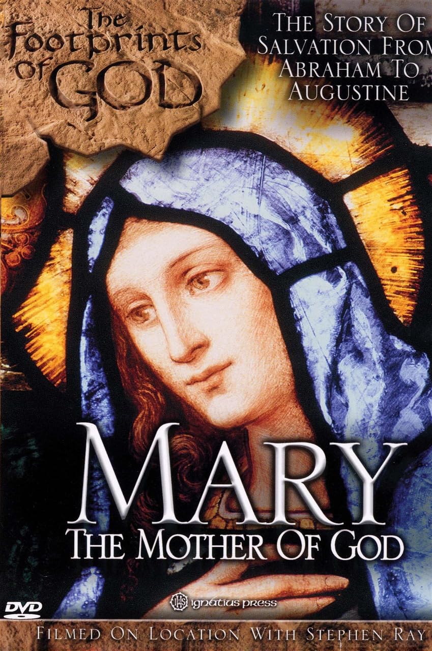 Mary: The Mother of God