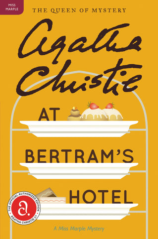 At Bertram's Hotel: A Miss Marple Mystery (Miss Marple Mysteries, 10)