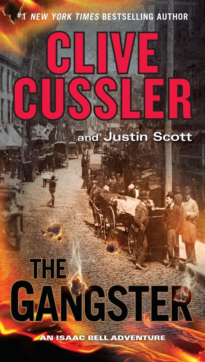 The Gangster (An Isaac Bell Adventure)