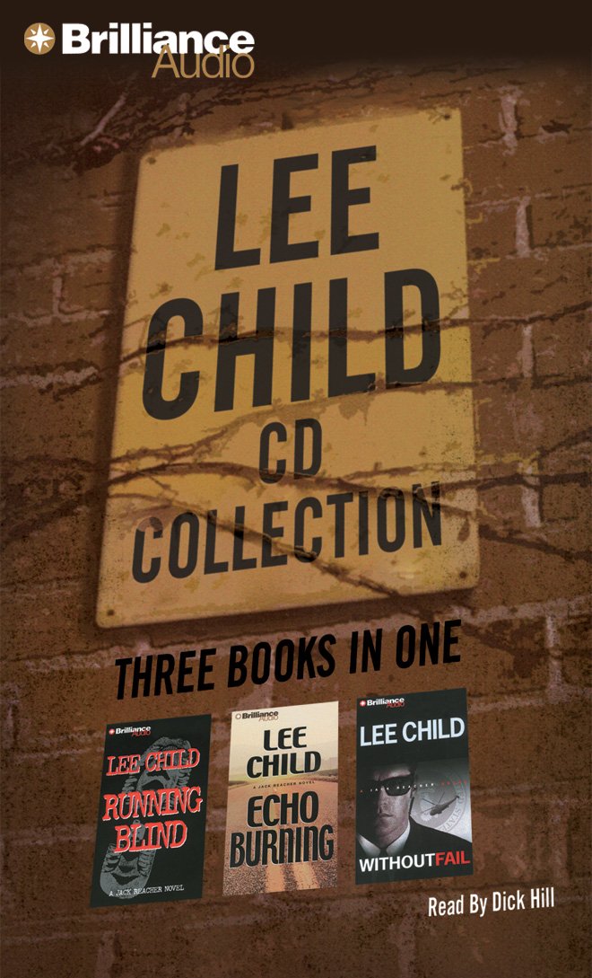 Lee Child CD Collection 2: Running Blind, Echo Burning, Without Fail (Jack Reacher Series)