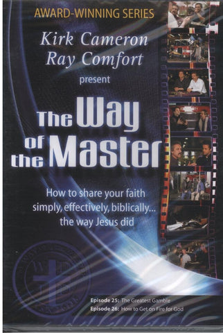 The Way of the Master Episode 25: The Greatest Gamble, Episode 26: How to Get on Fire for God