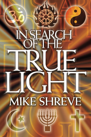 In Search of the True Light