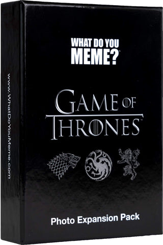 WHAT DO YOU MEME? Game of Thrones Photo Expansion Pack Designed to be Added to Core Game