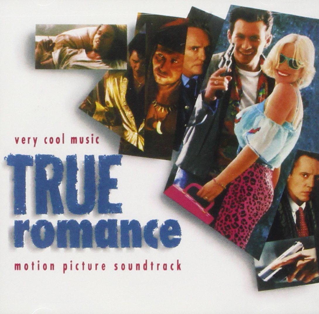 True Romance (Original Motion Picture Soundtrack)