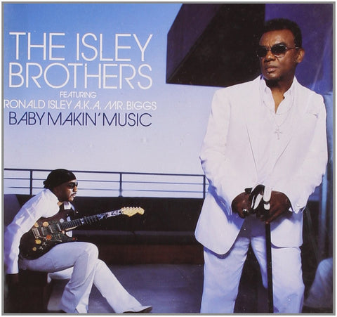 Baby Makin' Music (Feat. Ronald Isley AKA Mr. Biggs)