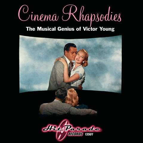 Cinema Rhapsodis: The Musical Genius Of Victor Young