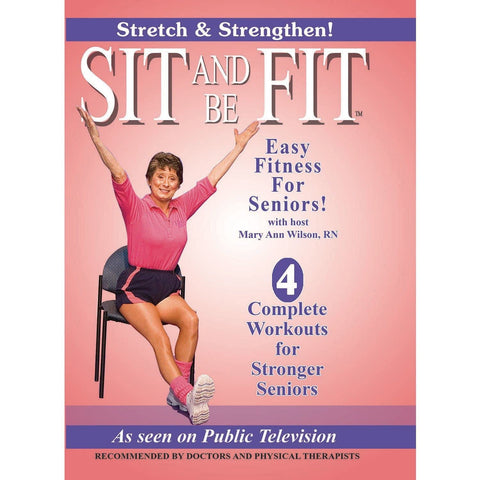 Sit And Be Fit Stretch And Strengthen Award-Winning Senior Fitness Chair Exercise Workout Stretching, Strength Training, and Balance. Improve flexibility, muscle and bone strength, circulation, heart health, and stability, Developed By Mary Ann Wilson, RN