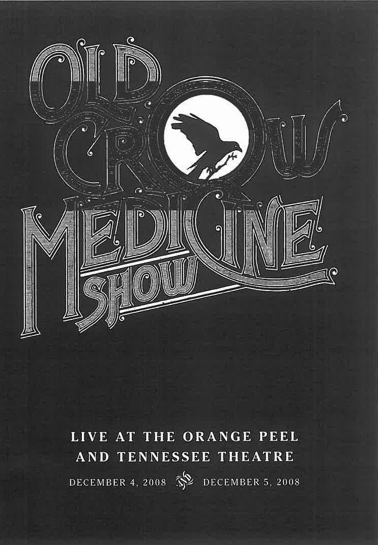 Old Crow Medicine Show Live