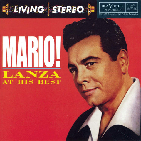 Mario Lanza: At His Best!