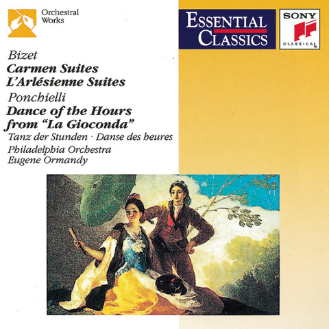 Bizet: Carmen Suites 1 & 2, L'Arlesienne Suites / Ponchielli: Dance of the Hours (Essential Classics)