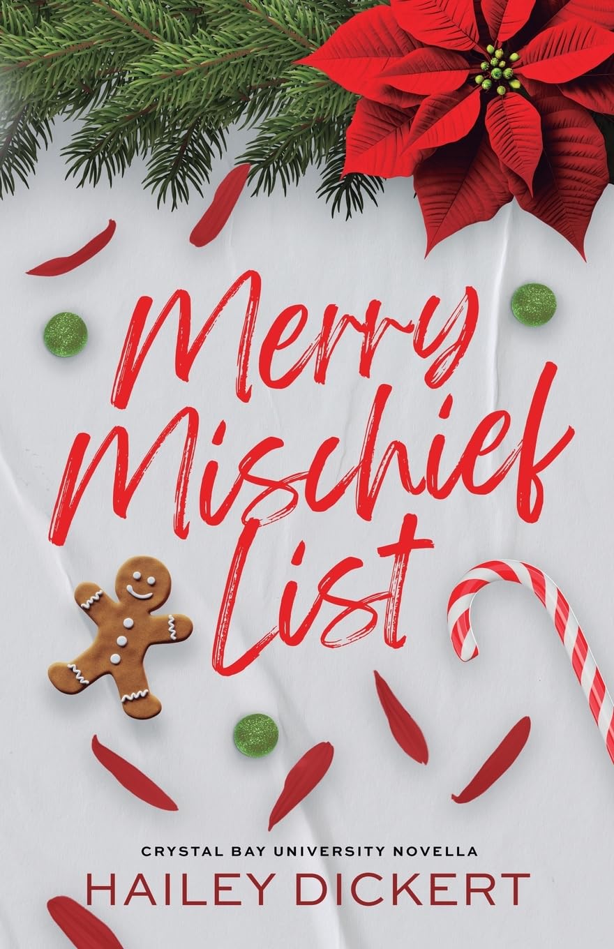 Merry Mischief List: An Age Gap Holiday Romance Novella (Crystal Bay University)