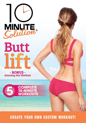 10 Minute Solution: Butt Lift