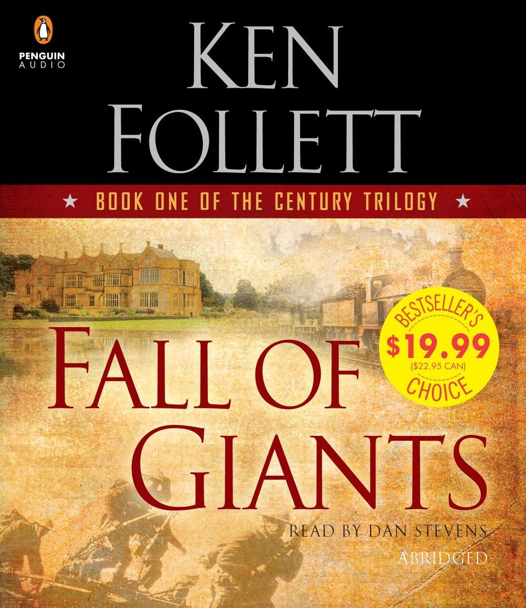 Fall of Giants: Book One of the Century Trilogy