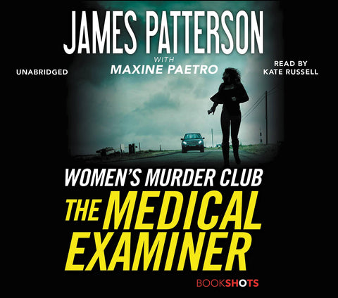 The Medical Examiner: A Women's Murder Club Story (BookShots)