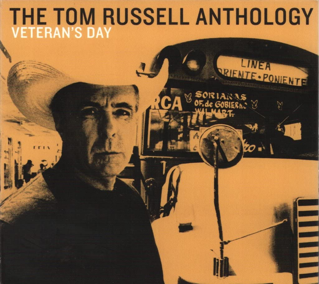 Veterans Day: Tom Russell Anthology