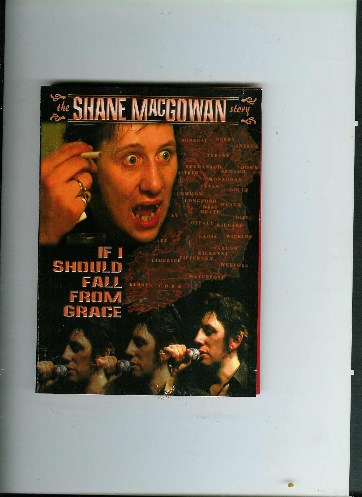 If I Should Fall from Grace - The Shane MacGowan Story