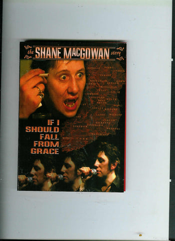 If I Should Fall from Grace - The Shane MacGowan Story