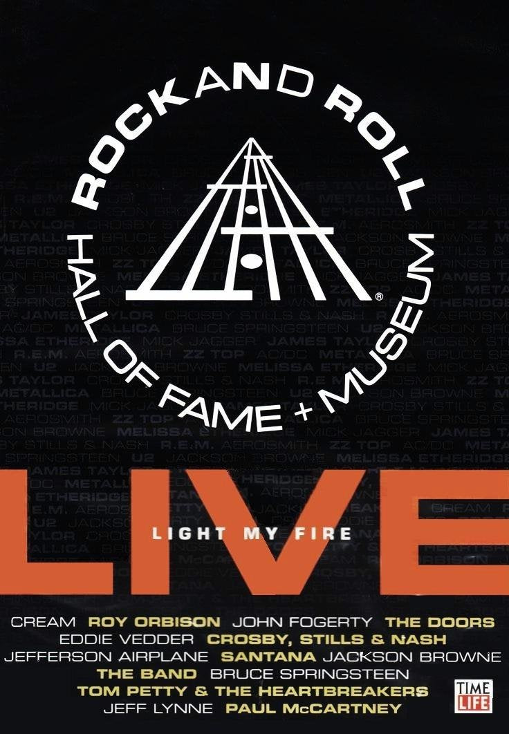 Rock and Roll Hall of Fame: Light My Fire