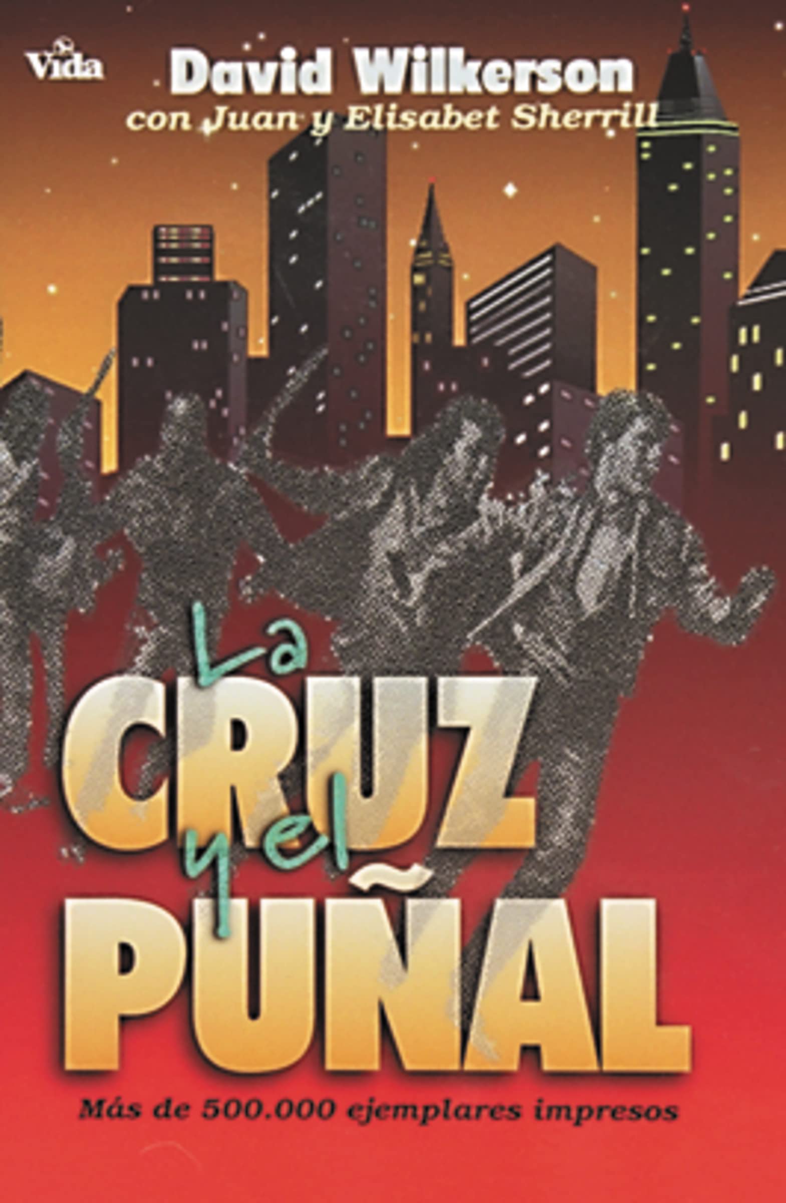 La Cruz y el Puñal (Spanish Edition)