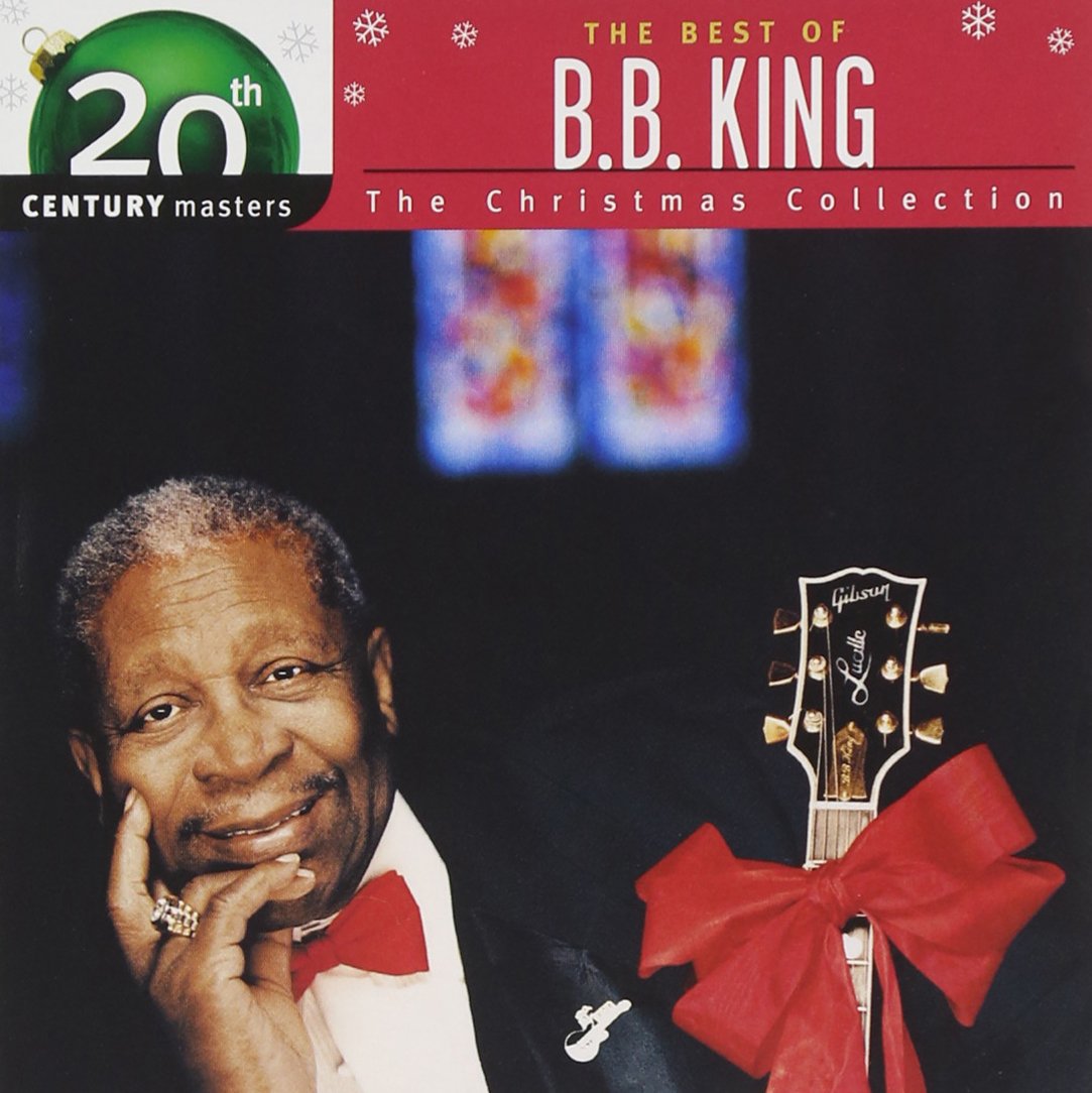 The Best of B.B. King: Christmas Collection: 20th Century Masters