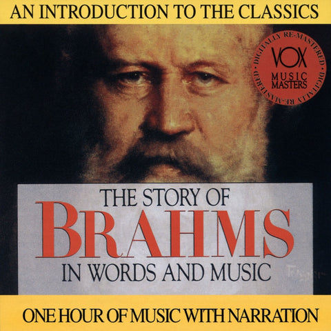 The Story of Brahms in Words and Music