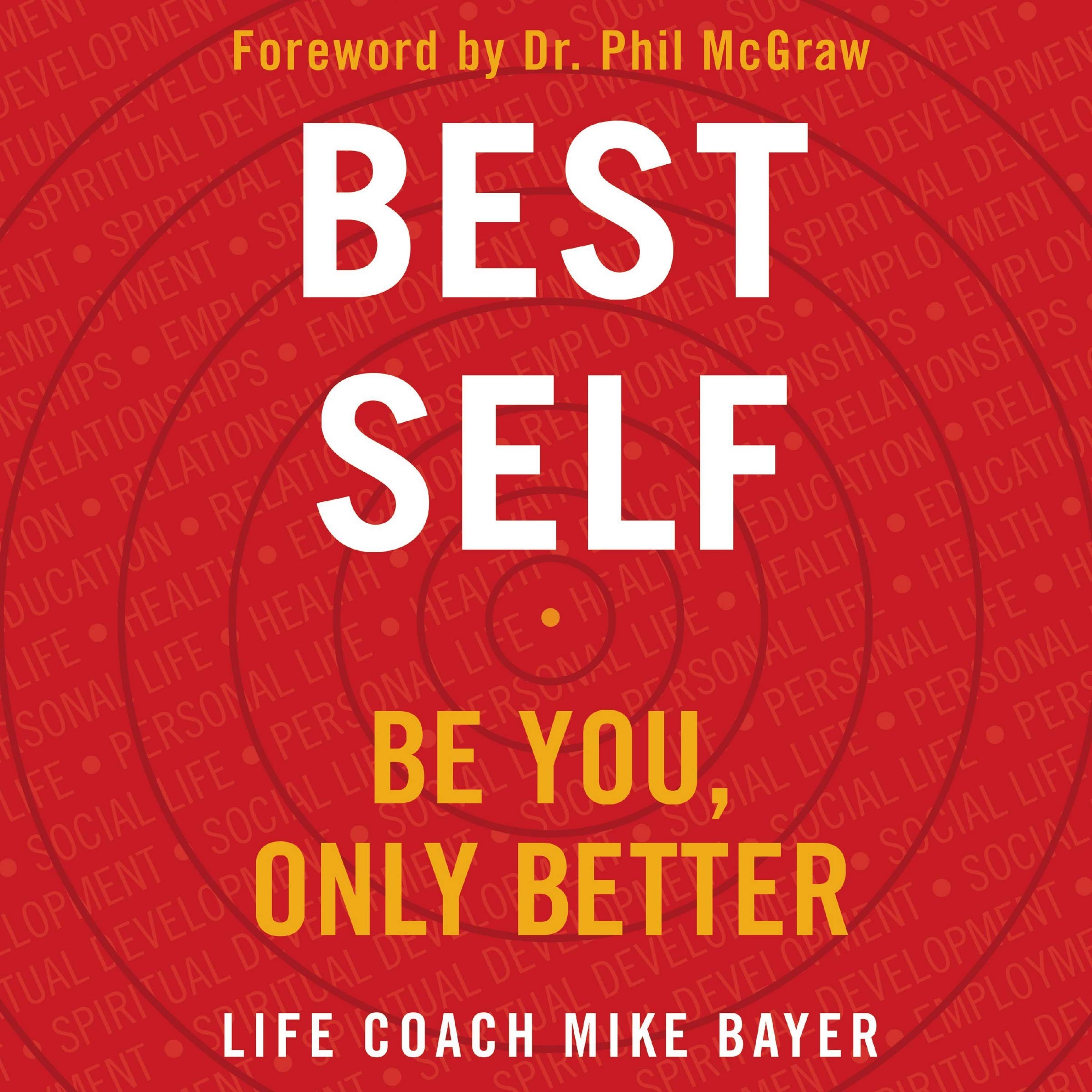 Best Self: Be You, Only Better