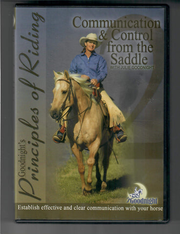 Julie Goodnight's Communication & Control from the Saddle