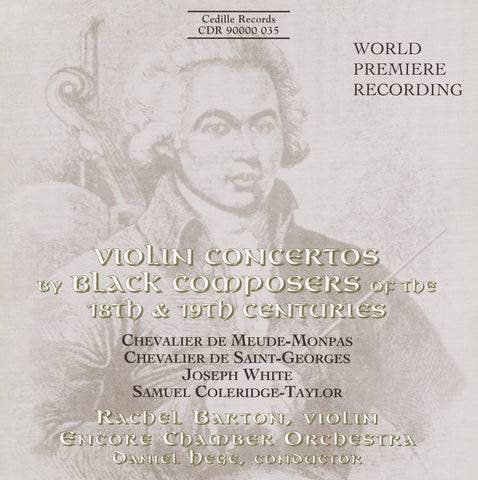 Violin Concertos by Black Composers of the 18th & 19th Centuries