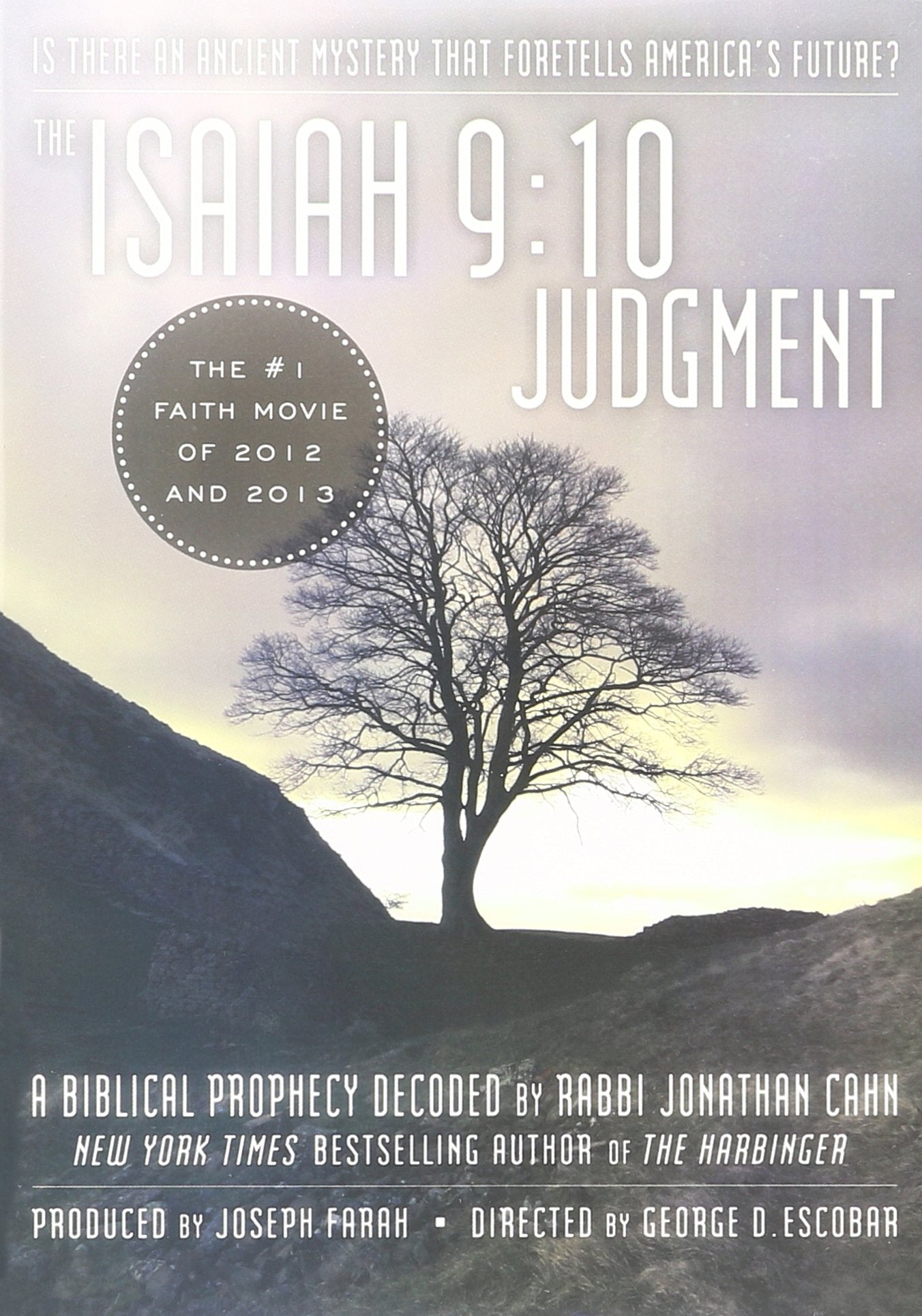 The Isaiah 9:10 Judgment "A Biblical Prophecy Decoded By Rabbi Jonathan Cahn"