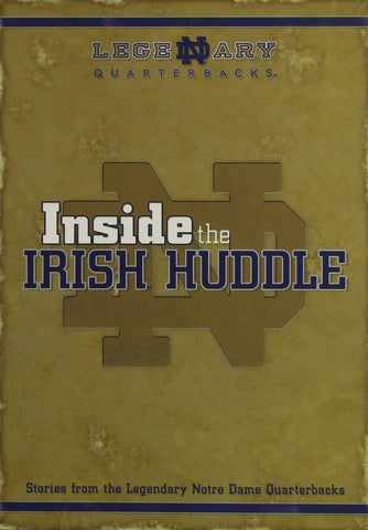 Inside the Irish Huddle: Stories from ND Quarterbacks TM0211