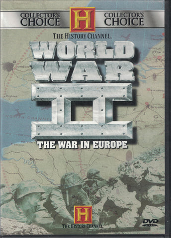 The History Channel - Collector's Choice - World War II - The War in Europe